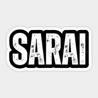 Sarai Name Gift Birthday Holiday Anniversary Sticker